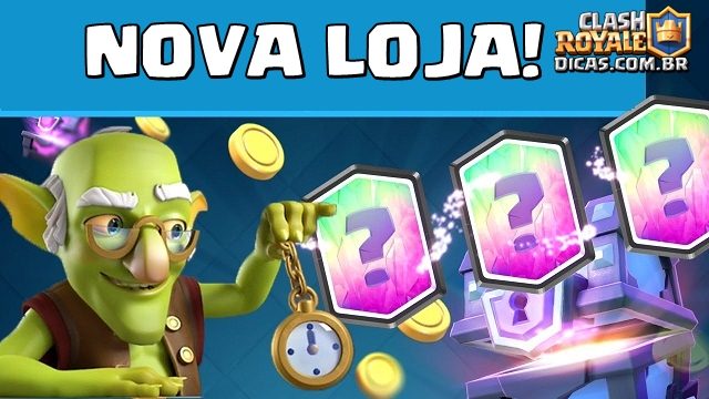 Porque a Nova Loja irá Facilitar a Compra de Cartas no Clash Royale