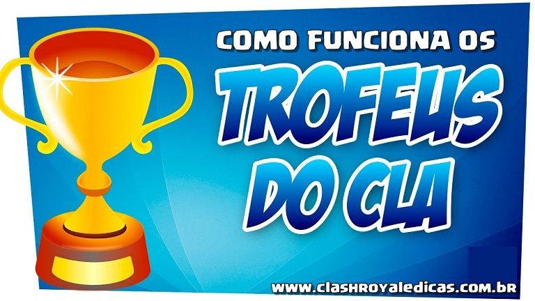 Funcionamento Da Contagem De Trofeus No Clan