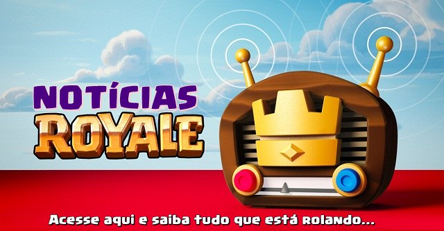 Notícias Clash Royale